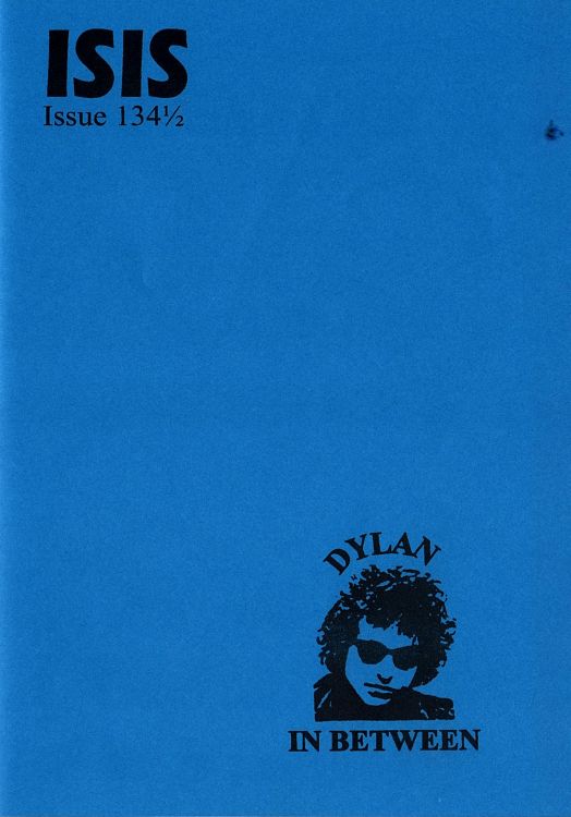isis newsletter #134 1/2  bob Dylan Fanzine
