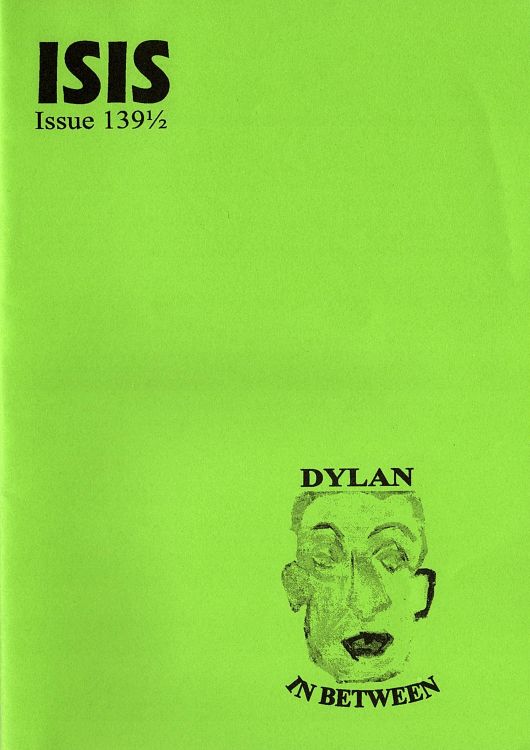 isis newsletter #139 1/2  bob Dylan Fanzine