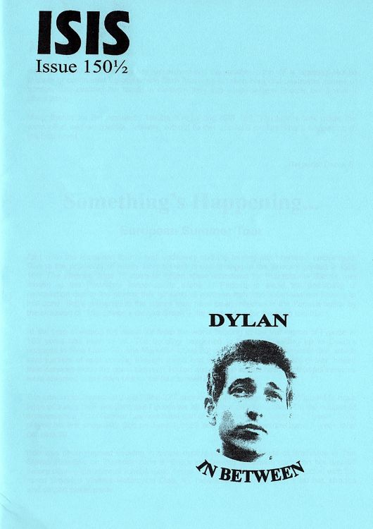 isis newsletter #150 1/2  bob Dylan Fanzine