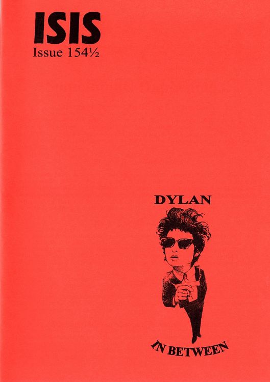 isis newsletter #154 1/2  bob Dylan Fanzine