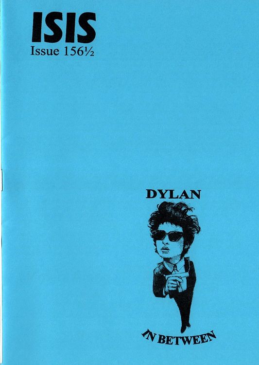 isis newsletter #156 1/2  bob Dylan Fanzine