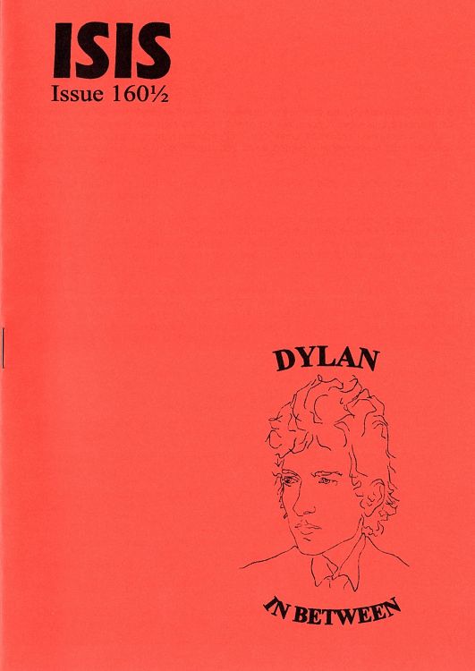 isis newsletter #160 1/2  bob Dylan Fanzine