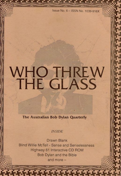 who threw the glass #6 bob Dylan Fanzine