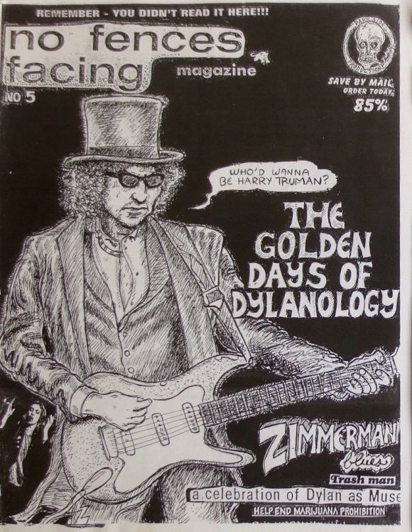no fences facing 5 Dylan Fanzine