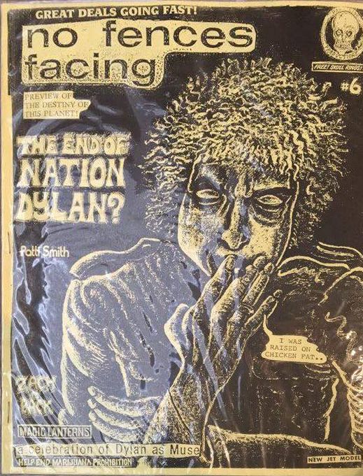 no fences facing 6 Dylan Fanzine