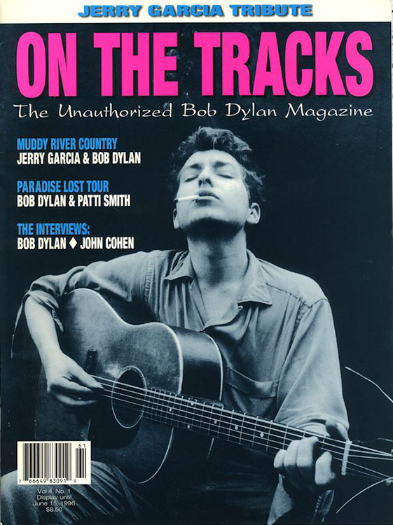on the tracks Vol 4#1 bob Dylan Fanzine