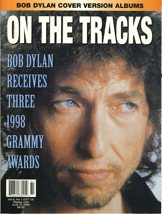 on the tracks Vol 6 #1 bob Dylan Fanzine