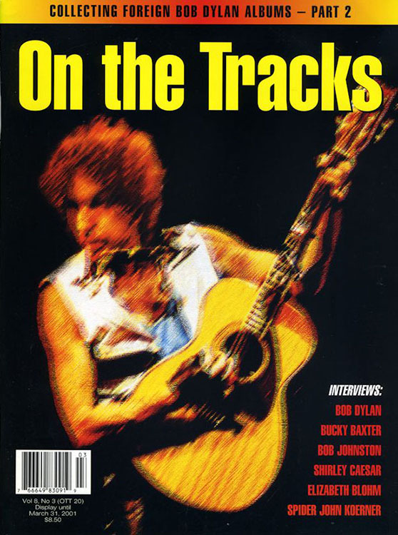 on the tracks Vol 8 #3 bob Dylan Fanzine