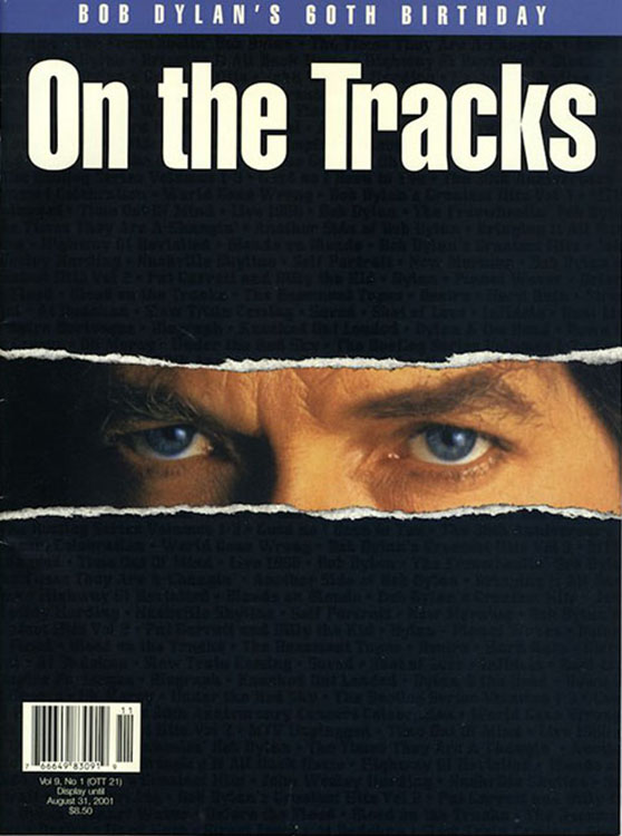 on the tracks Vol 9 #1 bob Dylan Fanzine