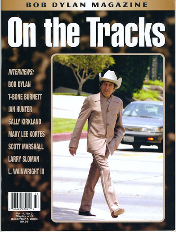 on the tracks Vol 11 #3 bob Dylan Fanzine