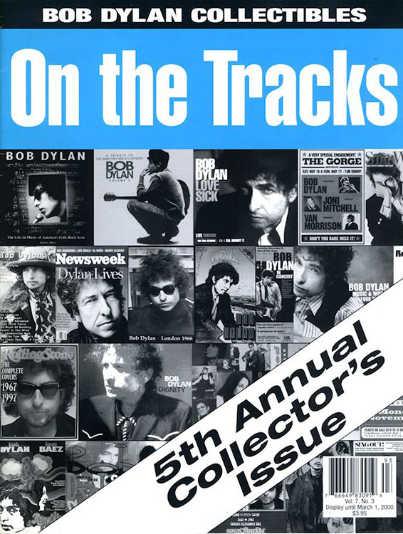 on the tracks Vol 7 #3 bob Dylan Fanzine