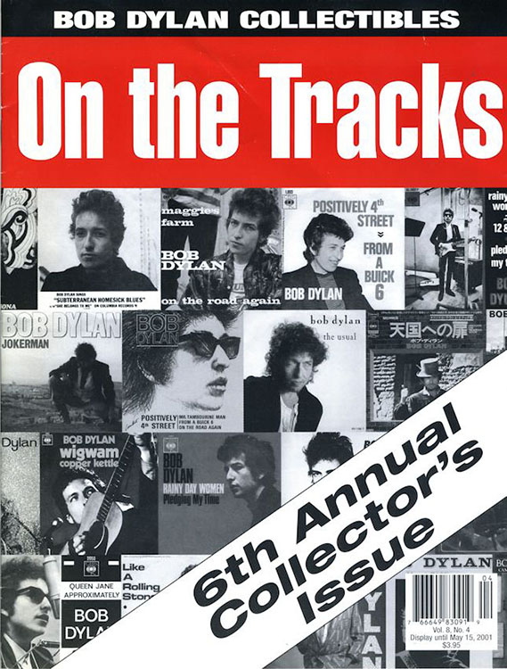 on the tracks Vol 8 #4 bob Dylan Fanzine