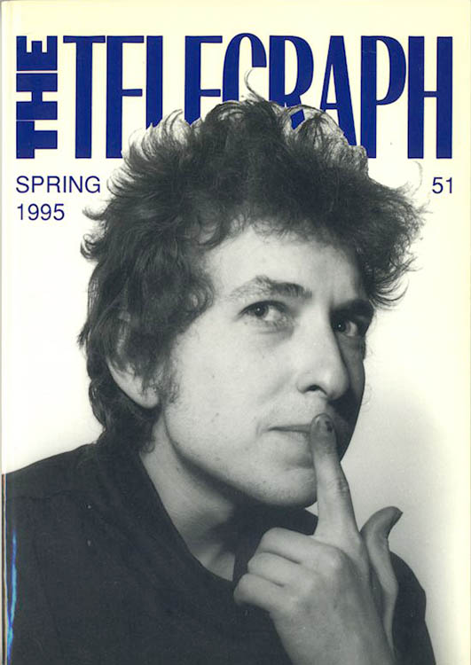 the telegraph #51 bob Dylan Fanzine