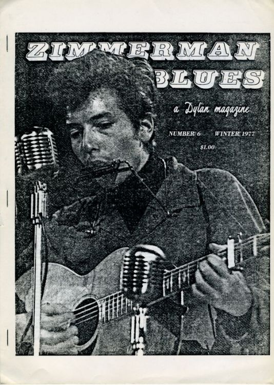 zimmerman blues 6 Dylan Fanzine