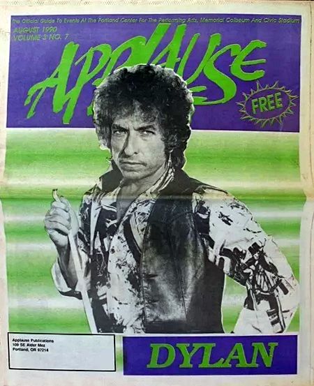 applause portland oregon magazine Bob Dylan front cover