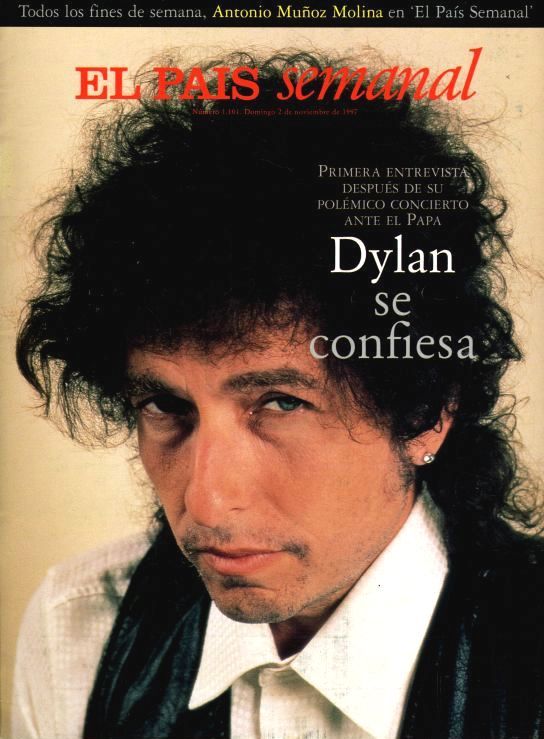 el pais semanal 1997 magazine Bob Dylan cover story