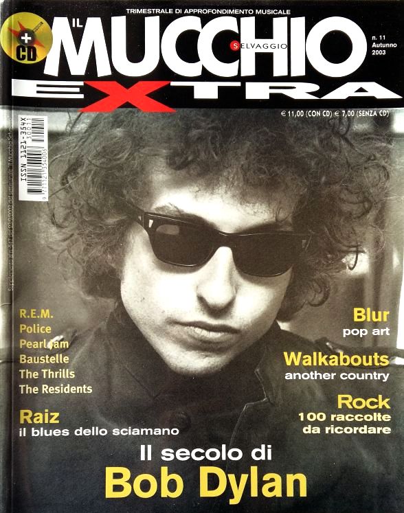 mucchio selvaggio 2003 10  magazine Bob Dylan front cover