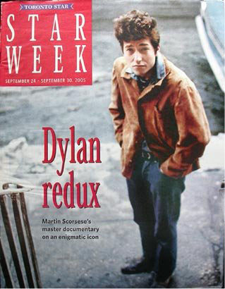 starweek September 2005 Canada Home Entertainment Magazine of The Toronto Star Bob Dylan front cover