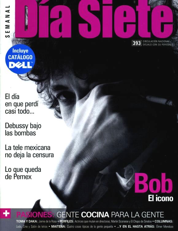 dia siete 2008 magazine Bob Dylan front cover