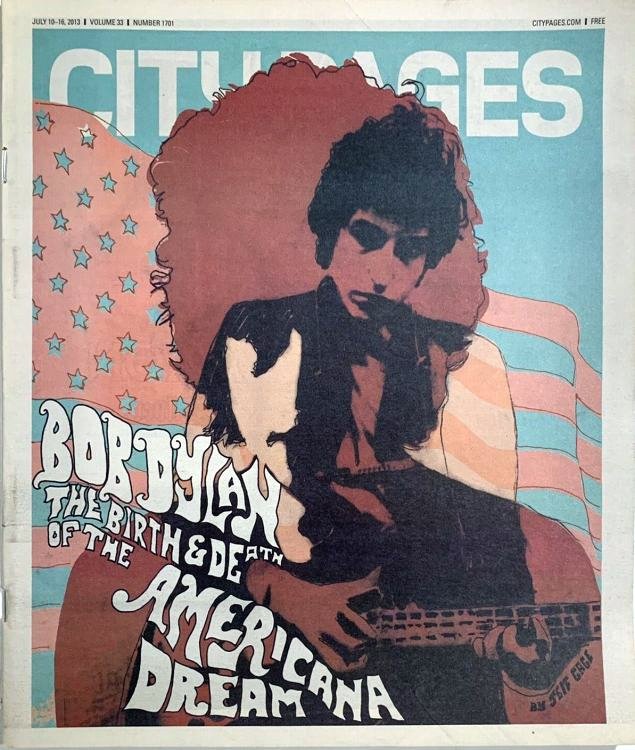 2013 city pages magazine Bob Dylan front cover