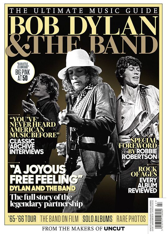 ultimate music guide uncut July 2018 magazine Bob Dylan front cover