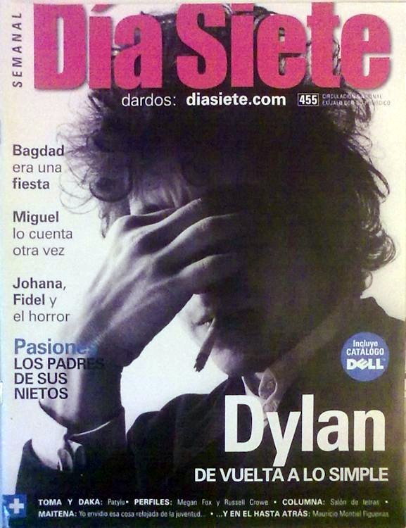 dia siete 2009 magazine Bob Dylan front cover