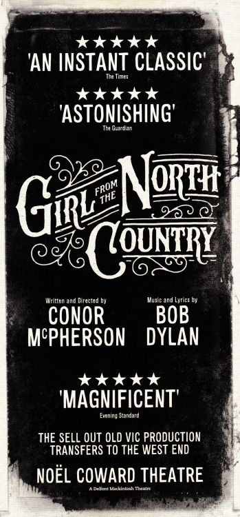 Bob Dylan noel coward theater Girl From The North Country flyer front