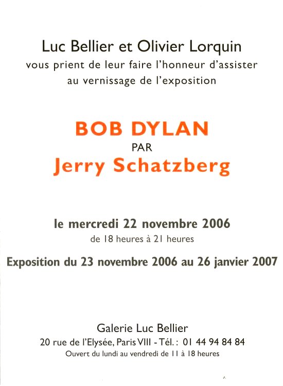 DYLAN PAR JERRY SCHATZBERG exhibition invitation