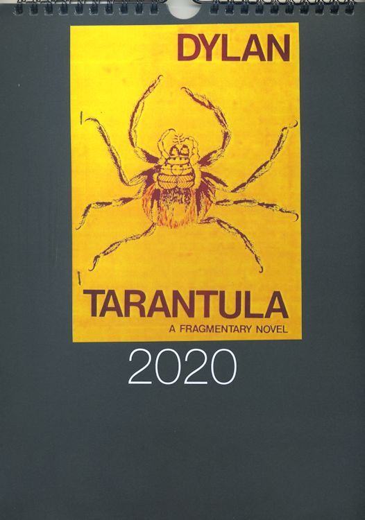 bob dylan 2020 calendar Tarantula