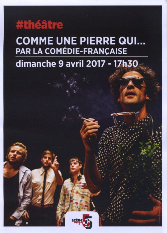 Bob Dylan theater Comme Une Pierre Qui Mougins
