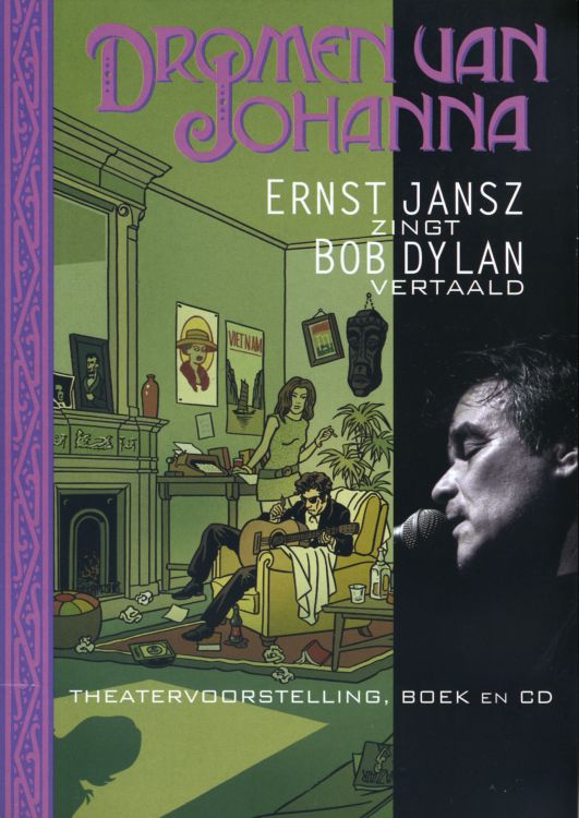Bob Dylan theater Dromen Van Johanna