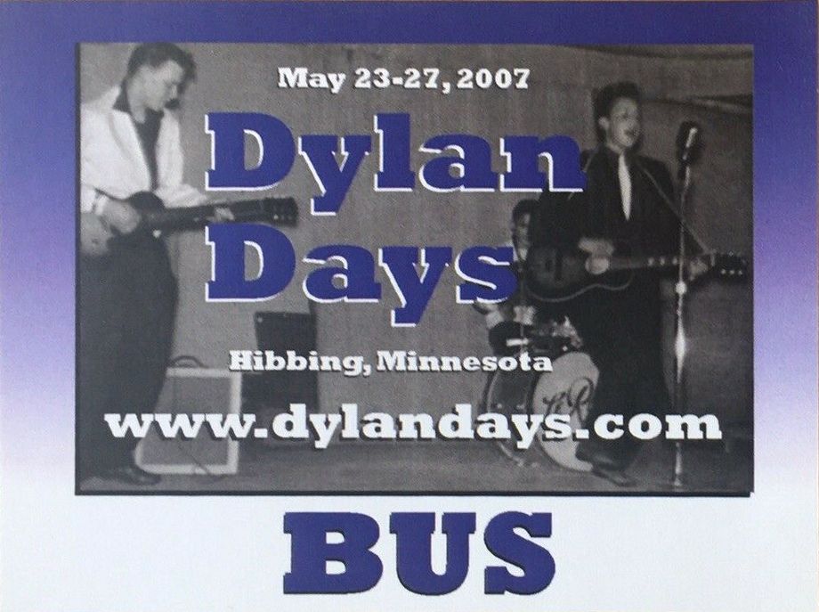 Dylan Days 2007 bus pass