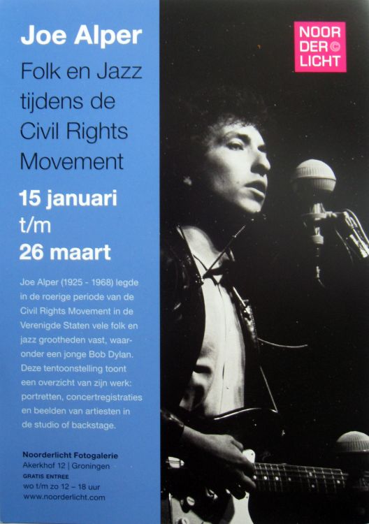 FOLK EN JAZZ TIJDENS DE CIVIL RIGHTS MOVEMENT bob dylan exhibition