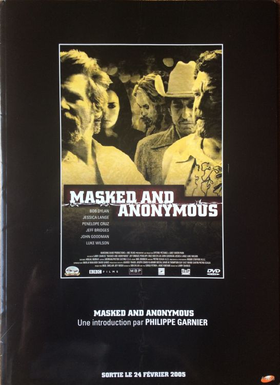 MASKED AND ANONYMOUS bob dylan film french press document