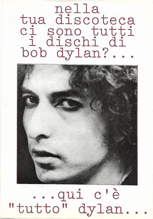 Nella tua discoteca ci sono tutti i dischi di Bob Dylan?