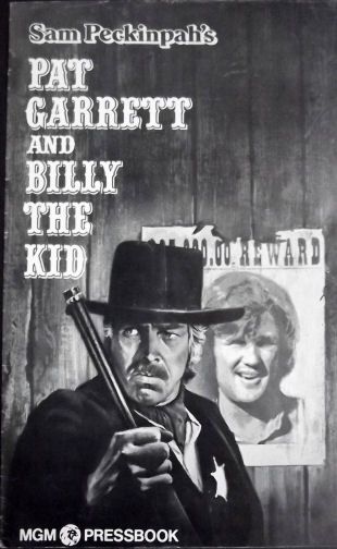 bob dylan Pat Garrett and Billy The Kid Sam Peckinpah film MGM press book