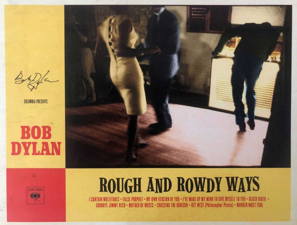rough and rowdy ways signed promo card