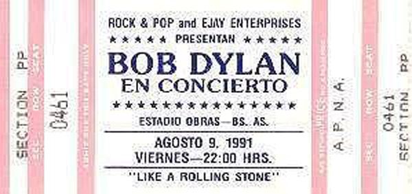 buenos aires 1991 dylan ticket 1