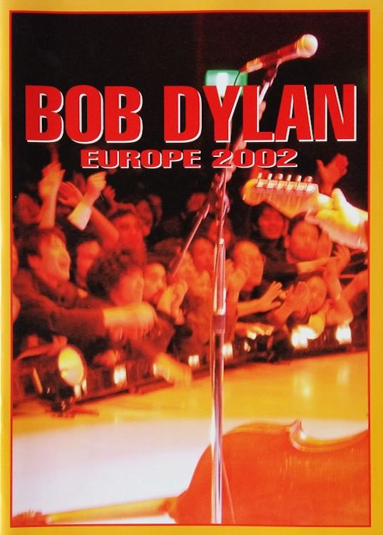 Never Ending Tour europe 2002 Bob Dylan programme