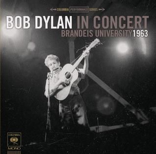 bob dylan in concert brandeis university