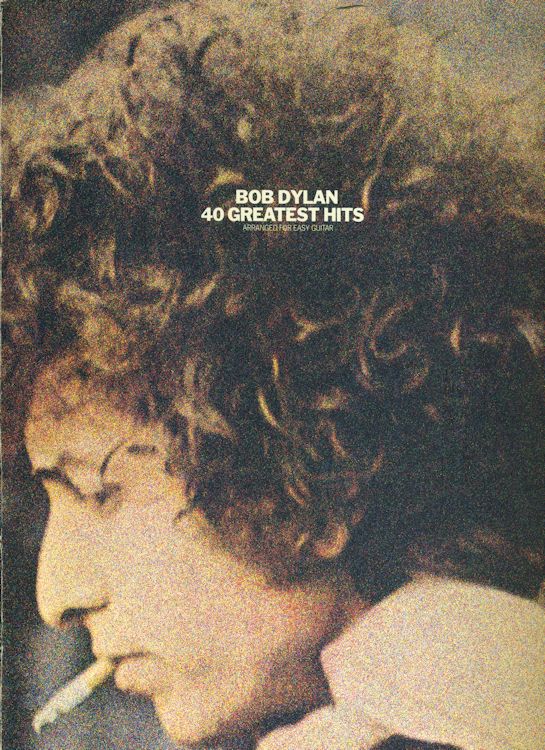 bob dylan BOB DYLAN 40 GREATEST HITS songbook