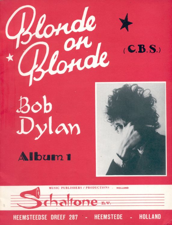 bob dylan blonde on blonde Album 1, Schaltone, Tulpenkade, Haarlem Holland, white lettering songbook