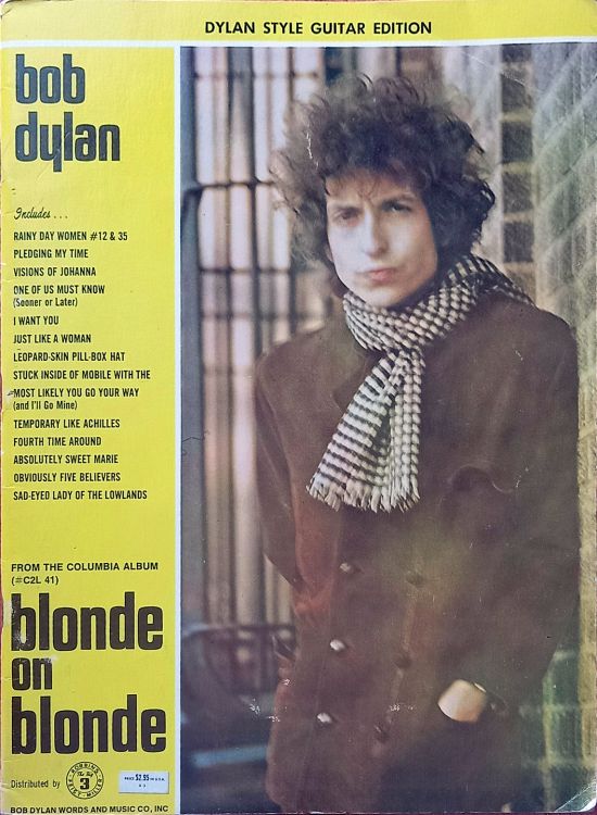 bob dylan blonde on blonde Guitar Edition, Bob Dylan Words And Music Co songbook