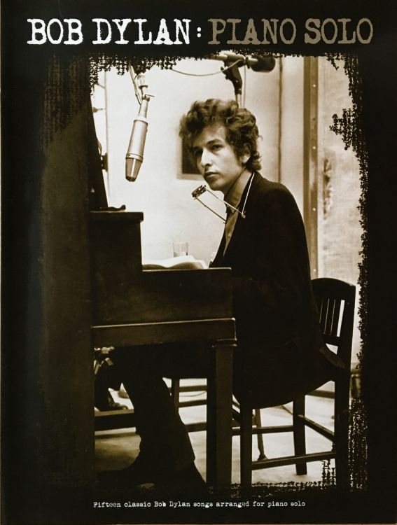 bob dylan piano solo songbook