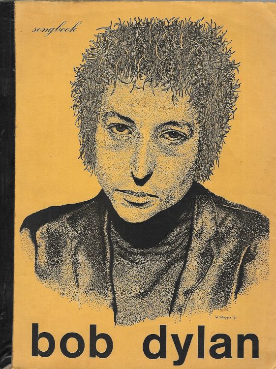 Bob Dylan Songbook bootleg lyrics from BOB DYLAN to BLOOD ON THE TRACKS