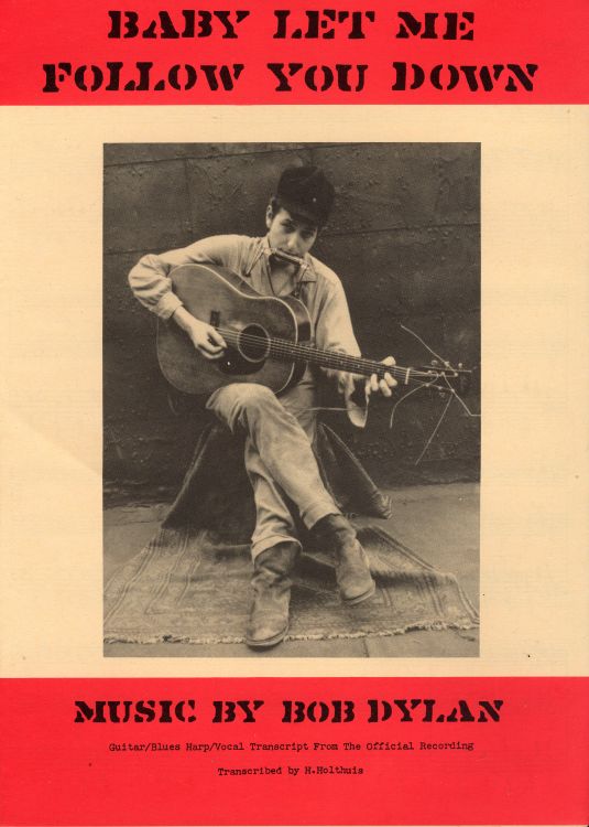 bob dylan baby let me follow you down exact sheet music