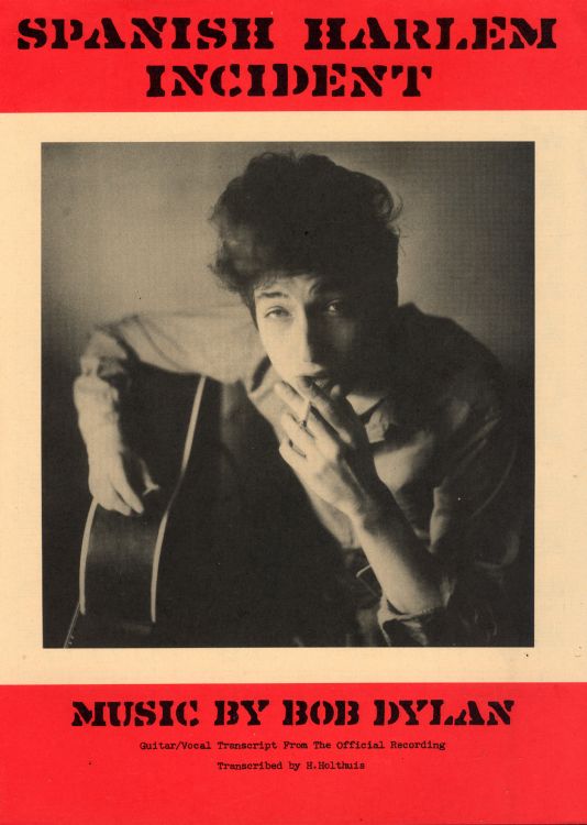 bob dylan Spanish Harlem Incident sheet music