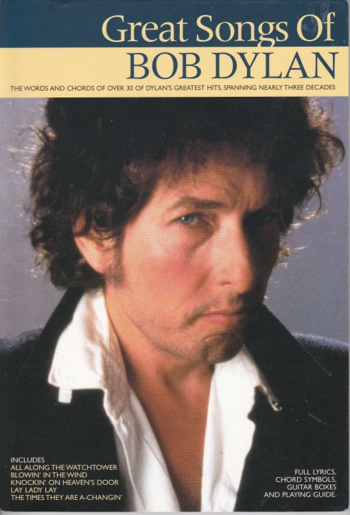 Great Songs Of bob dylan songbook