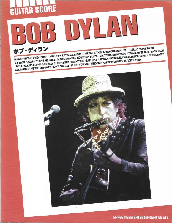 bob dylan Guitar Score Shinko Music Entertainment Co. Ltd.,
4 August 2010, 104 pagessongbook