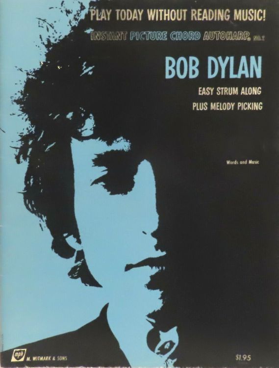 bob dylan Instant Picture Chords Instant Picture Chord Autoharp witmark
